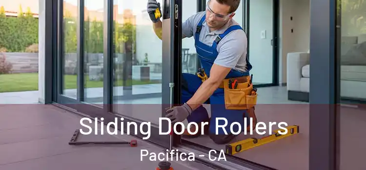 Sliding Door Rollers Pacifica - CA